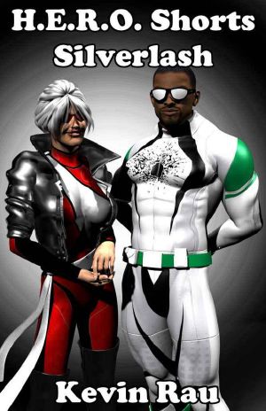[H.E.R.O. Shorts 08] • Silverlash